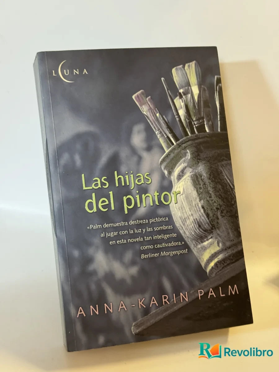Portada de Las hijas del pintor de Anna-karin Palm, libro de segunda mano