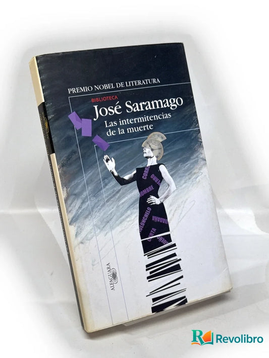 Portada de Las intermitencias de la muerte de José Saramago, libro de segunda mano