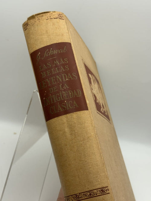 Las más bellas leyendas de la antigüedad clásica - Gustav Schwab - Portada