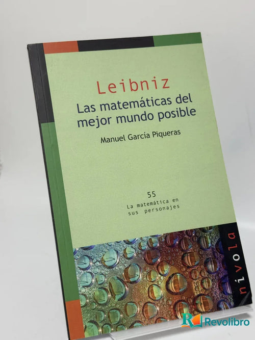Portada de Las matemáticas del mejor mundo posible de Manuel García Piqueras, libro de segunda mano