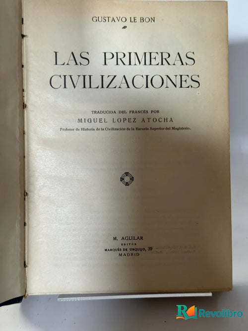 Portada de Las Primeras Civilizaciones de Gustavo Le Bon, libro de segunda mano