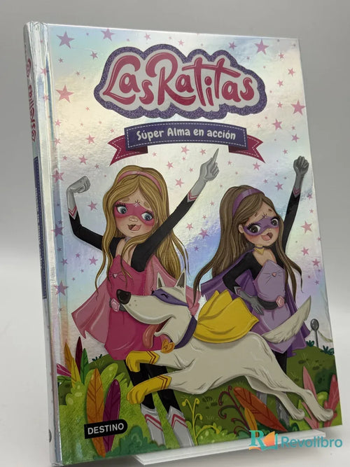 Portada de Las Ratitas 2. Súper Alma en acción de Las Ratitas, libro de segunda mano