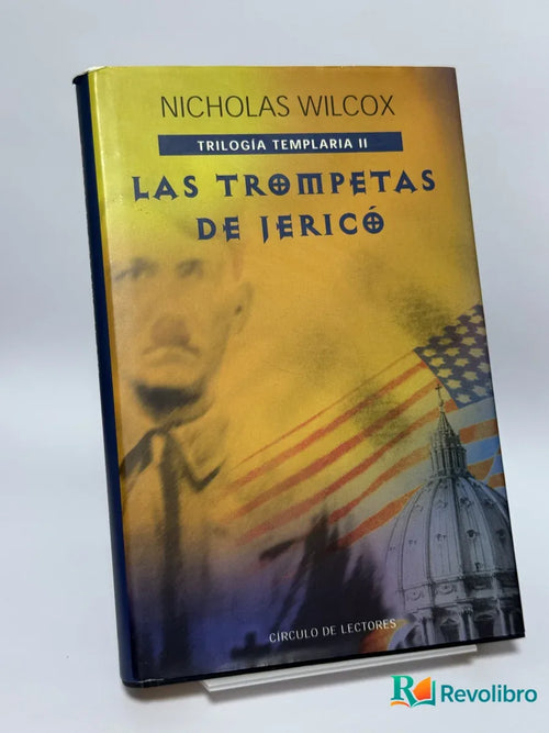 Portada de Las trompetas de Jericó de Nicholas Wilcox, libro de segunda mano