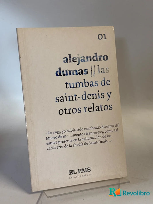 Portada de Las tumbas de Saint-Denis y otros relatos de Alejandro Dumas, libro de segunda mano