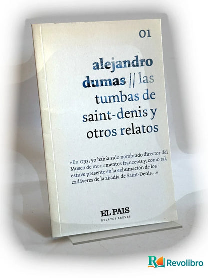 Portada de Las tumbas de Saint-Denis y otros relatos de Alejandro Dumas, libro de segunda mano