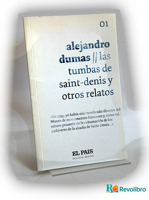 Portada de Las tumbas de Saint-Denis y otros relatos de Alejandro Dumas, libro de segunda mano