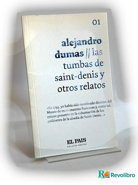 Portada de Las tumbas de Saint-Denis y otros relatos de Alejandro Dumas, libro de segunda mano