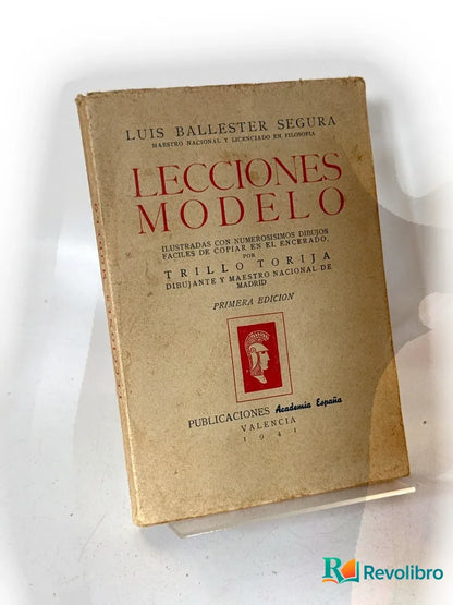 Portada de Lecciones modelo de Luis Ballester Segura, libro de segunda mano