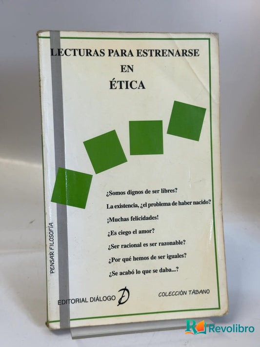 Portada de Lecturas para estrenarse en ética de José Ramón Ayllón, libro de segunda mano