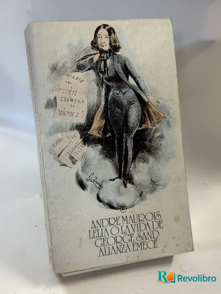 Portada de Leila o la vida de George Sand de André Maurois, libro de segunda mano