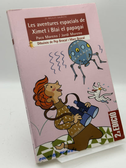 Portada de Les aventures espacials de Ximet i Blai el papagai - Jordi Moreno Caballero de Jordi Moreno Caballero, libro de segunda mano
