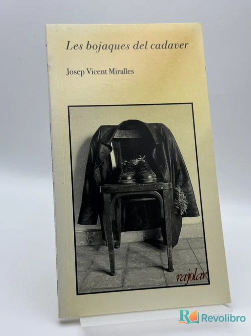 Portada de Les bojaques del cadaver de Josep Vicent Miralles, libro de segunda mano