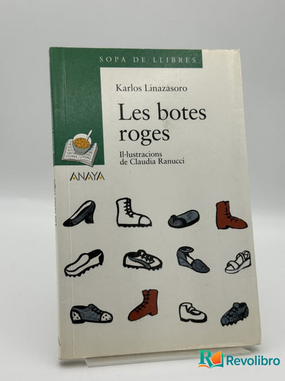 Les Botes Roges - Karlos Linazasoro - Portada