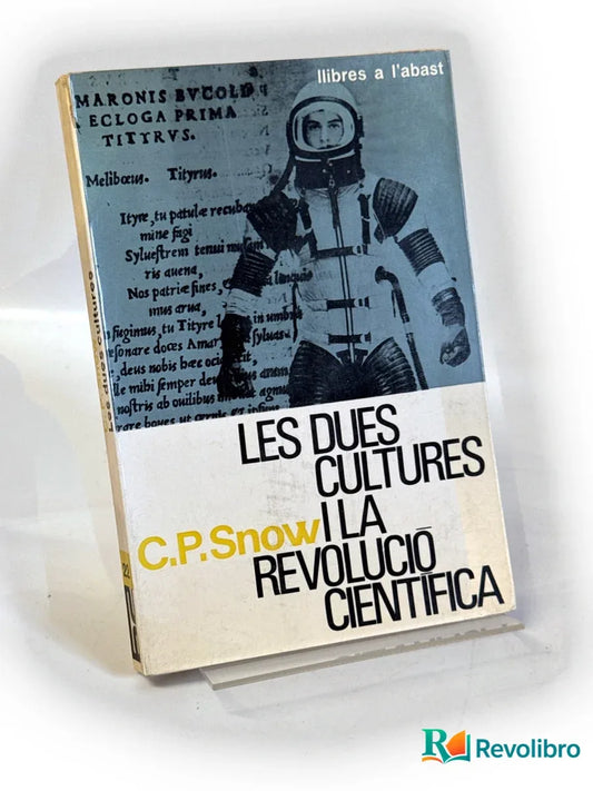 Portada de Les dues cultures i la revolució científica - 1ª edición de C. P. Snow, libro de segunda mano