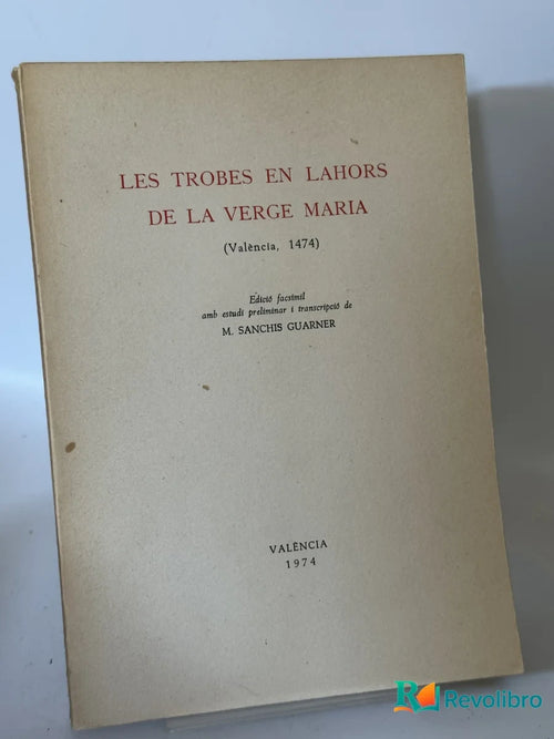 Portada de Les Trobes en Lahors de la Verge Maria de M. Sanchis Guarner, libro de segunda mano