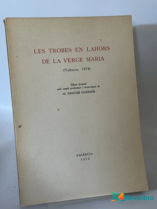 Portada de Les Trobes en Lahors de la Verge Maria de M. Sanchis Guarner, libro de segunda mano