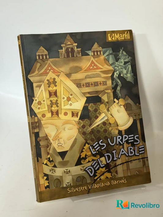 Portada de Les urpes del diable de Silvestre Vilaplana Barnés, libro de segunda mano