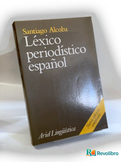 Portada de Léxico periodístico español de Santiago Alcoba, libro de segunda mano