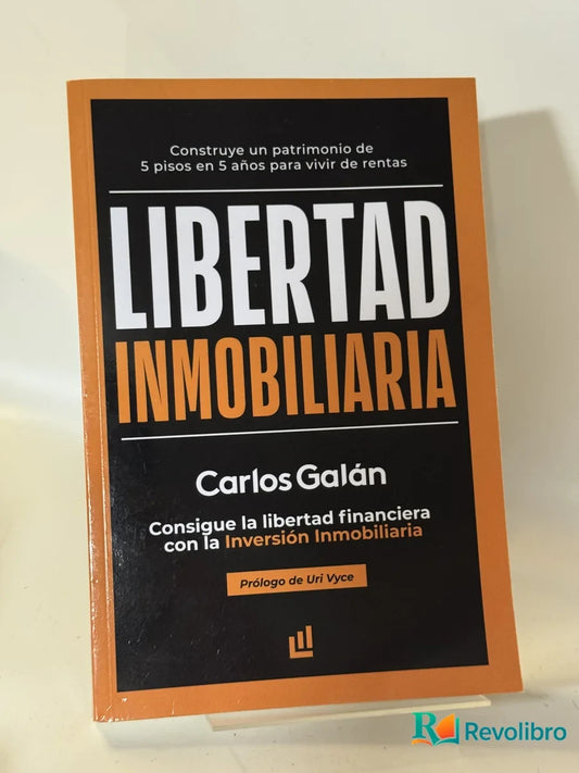 Portada de Libertad Inmobiliaria de Carlos Galán, libro de segunda mano