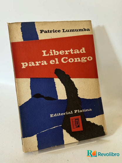 Portada de Libertad para el Congo de Patrice Lumumba, libro de segunda mano