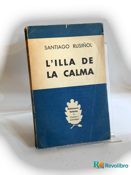 Portada de L’illa de la calma de Santiago Rusiñol, libro de segunda mano