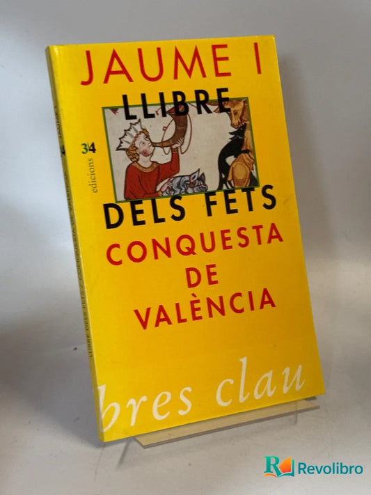 Portada de Llibre dels fets. Conquesta de València de Jaume I, libro de segunda mano