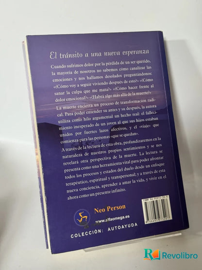 Foto 2 de Lo que llamamos muerte el antes y el después de Bibiana Balboa, libro de segunda mano