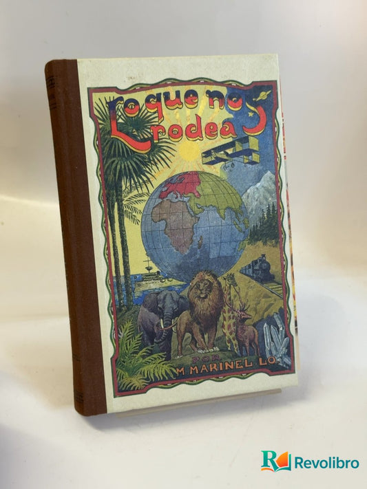 Portada de Lo que nos rodea de Manuel Marinel-lo, libro de segunda mano
