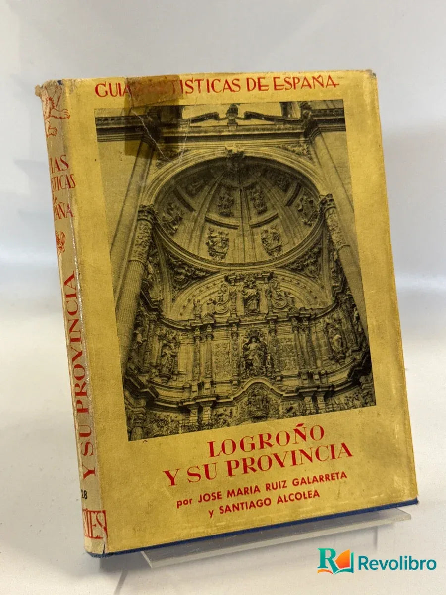 Portada de Logroño y su provincia de José María Ruiz Garareta, libro de segunda mano