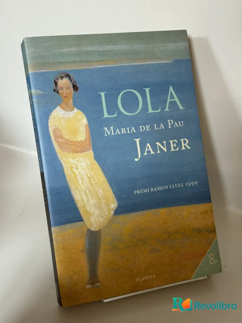 Portada de Lola de Maria de la Pau Janer, libro de segunda mano