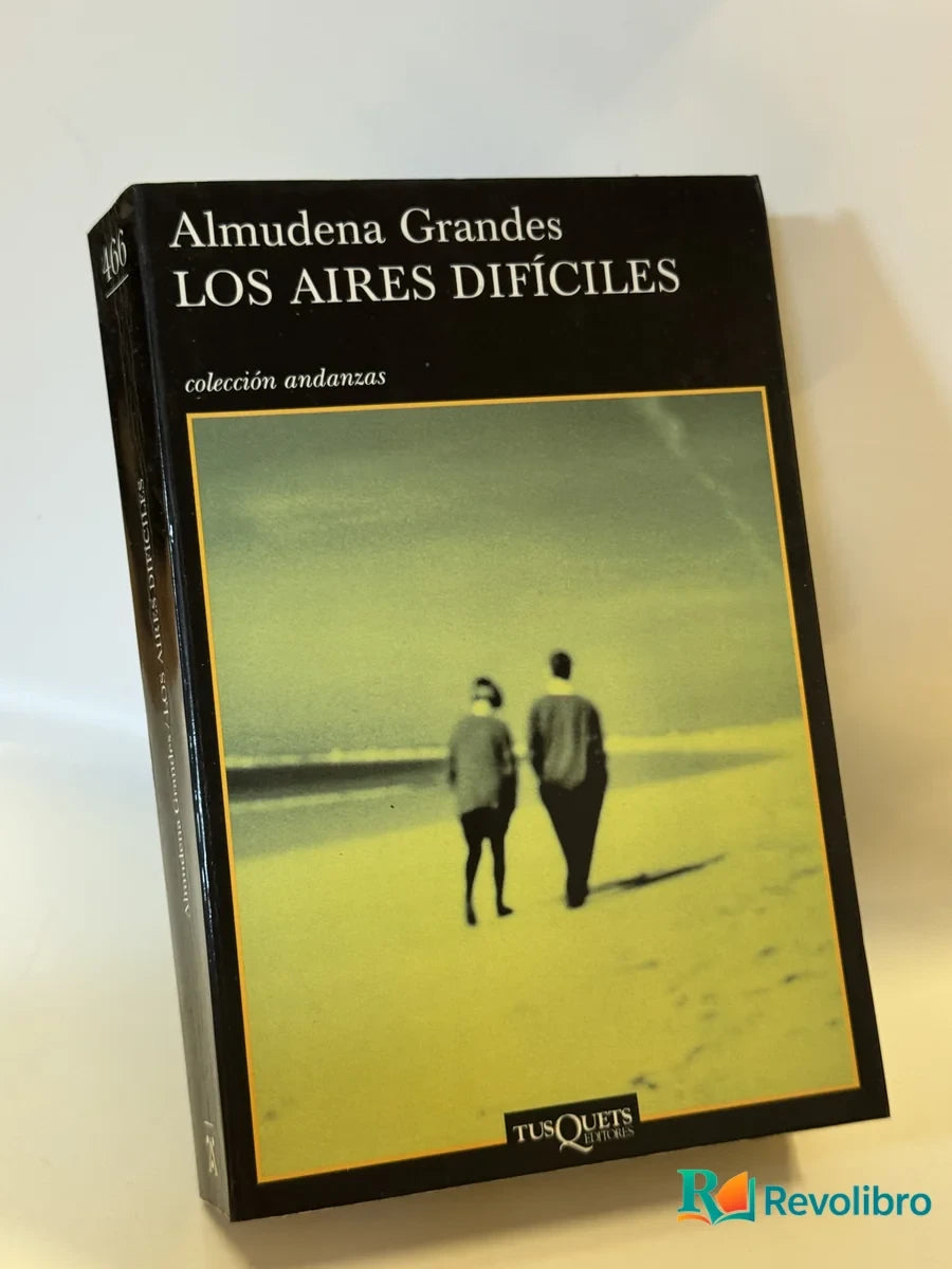 Portada de Los Aires Difíciles de Almudena Grandes, libro de segunda mano