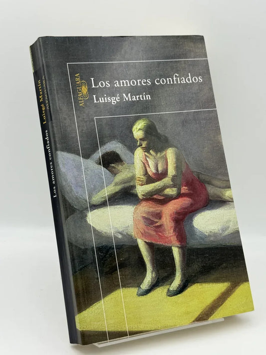 Los amores confiados de Luis G. Martín | Libro segunda mano - Portada