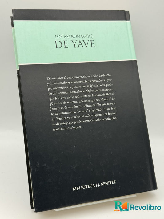 Los astronautas de Yavé - J. J. Benítez - Imagen 2