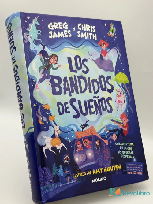 Portada de Los Bandidos de Sueños de Greg James y Chris Smith, libro de segunda mano