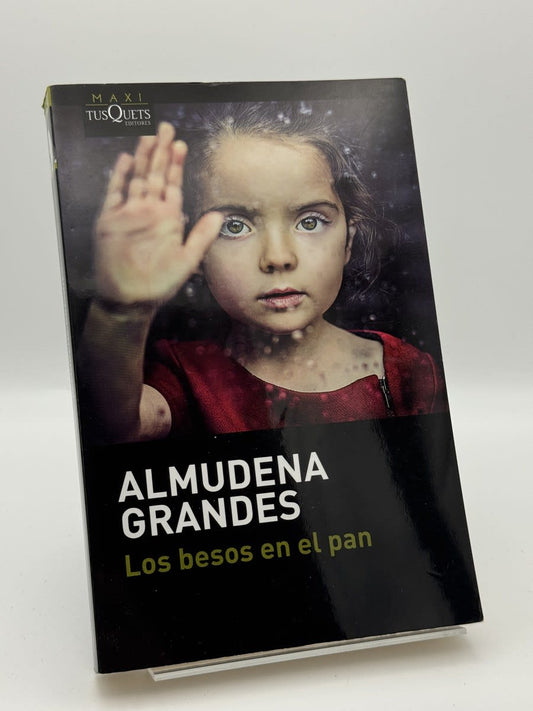 Los besos en el pan - Almudena Grandes - Portada