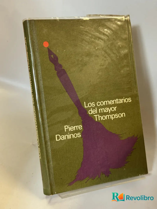 Portada de Los comentarios del mayor Thompson de Pierre Daninos, libro de segunda mano