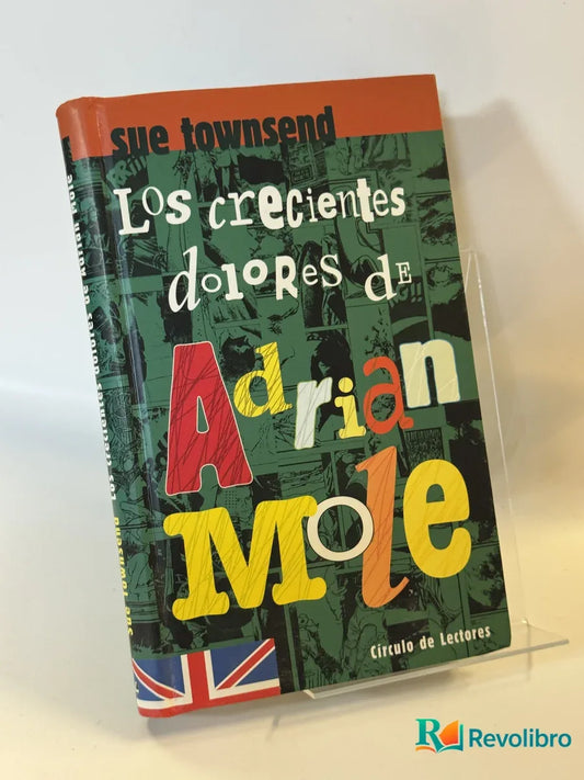 Portada de Los crecientes dolores de Adrian Mole de Sue Townsend, libro de segunda mano