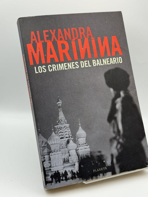 Los crímenes del balneario - Alexandra Marínina - Portada