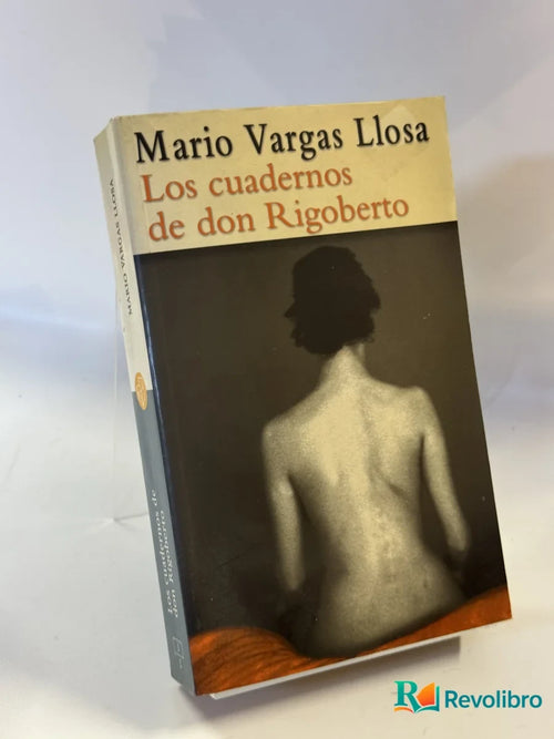 Portada de Los cuadernos de don Rigoberto de Mario Vargas Llosa, libro de segunda mano