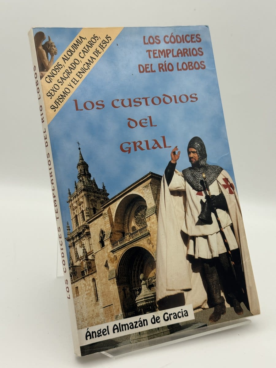 Portada de Los custodios del grial de Ángel Almazán de Gracia, libro de segunda mano