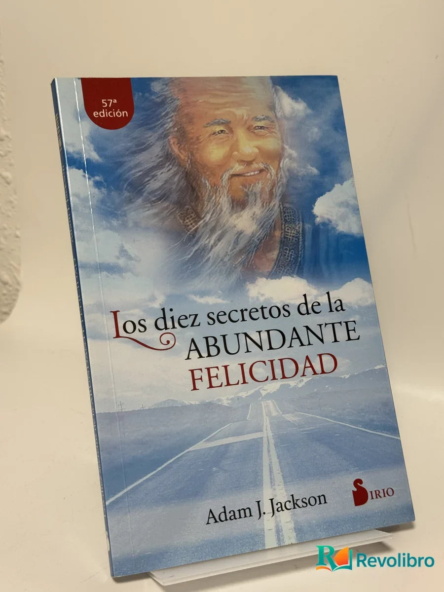 Portada de Los diez secretos de la ABUNDANTE FELICIDAD de Adam J. Jackson, libro de segunda mano