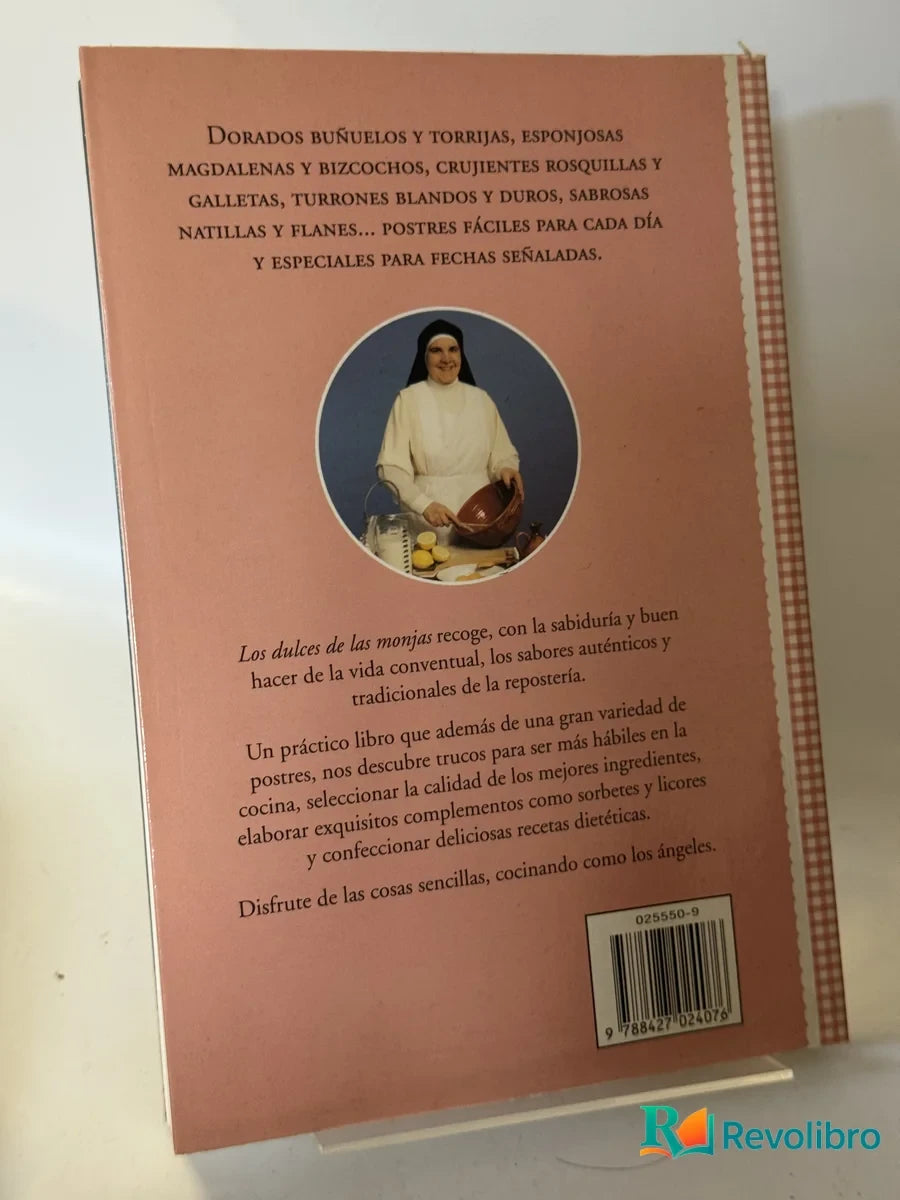 Foto 2 de Los Dulces de las Monjas de Recetario de Sor Mª Isabel, libro de segunda mano
