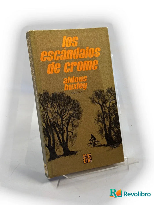 Portada de Los escándalos de Crome de Aldous Huxley, libro de segunda mano