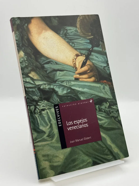 Los Espejos Venecianos de Joan Manuel Gisbert | Libro segunda mano - Portada