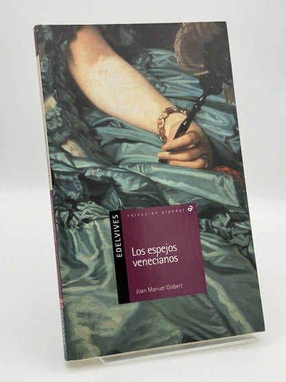 Foto 3 de Los espejos venecianos - Joan Manuel Gisbert de Joan Manuel Gisbert, libro de segunda mano