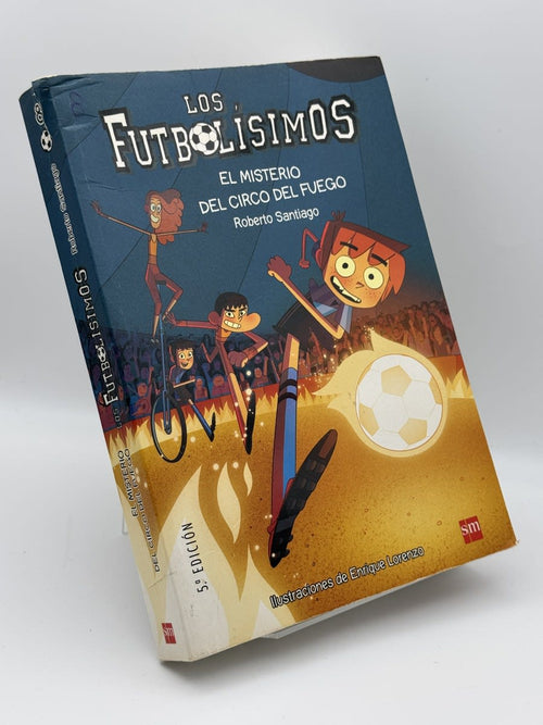 Los Futbolísimos: El misterio del circo de fuego - Portada