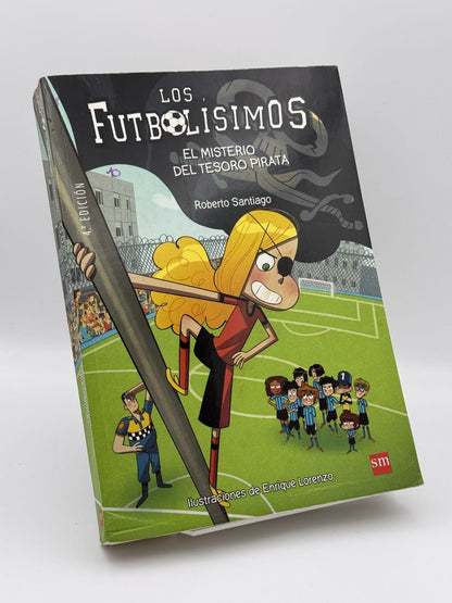Portada de Los Futbolísimos: El misterio del tesoro pirata de Roberto Santiago, libro de segunda mano
