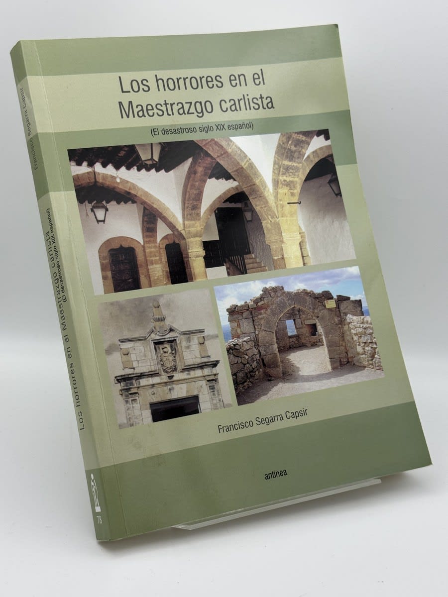 Portada de Los horrores en el Maestrazgo carlista - Francisco Seagarra Caspir de Francisco Seagarra Caspir, libro de segunda mano
