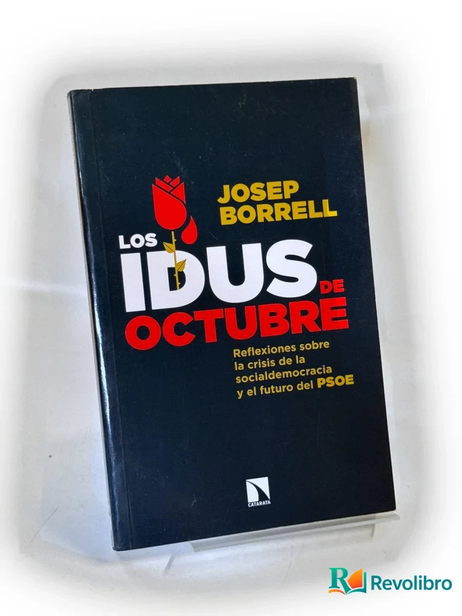 Portada de Los idus de octubre de Josep Borrell, libro de segunda mano