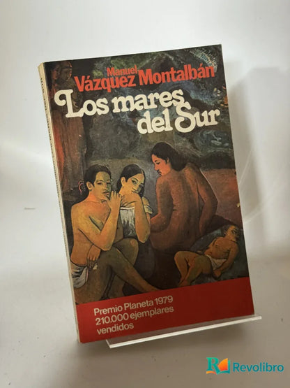 Portada de Los mares del Sur de Manuel Vázquez Montalbán, libro de segunda mano